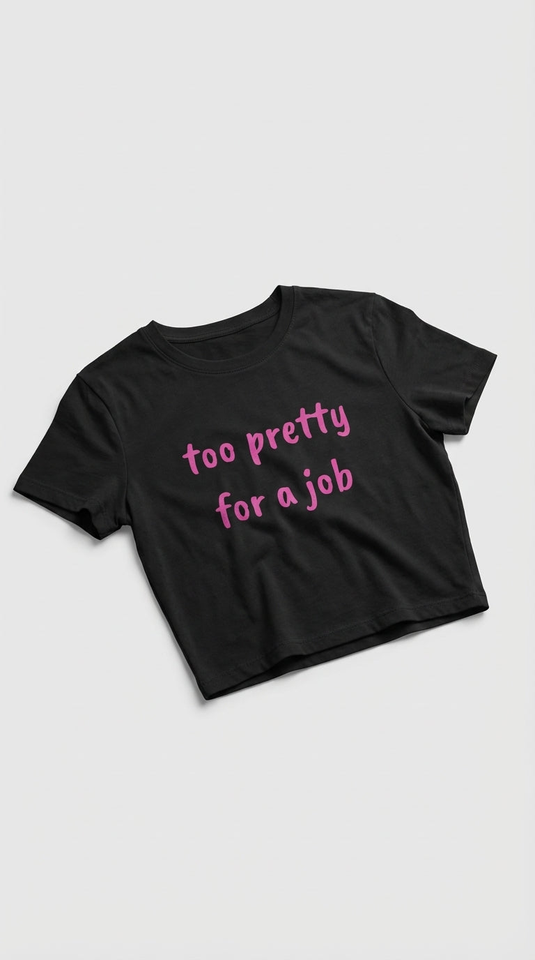 Too Pretty Crop T-Shirt