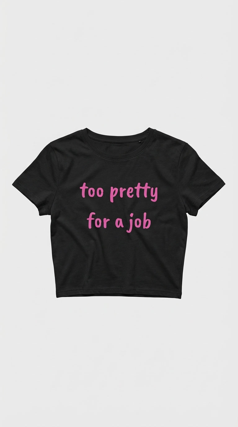 Too Pretty Crop T-Shirt