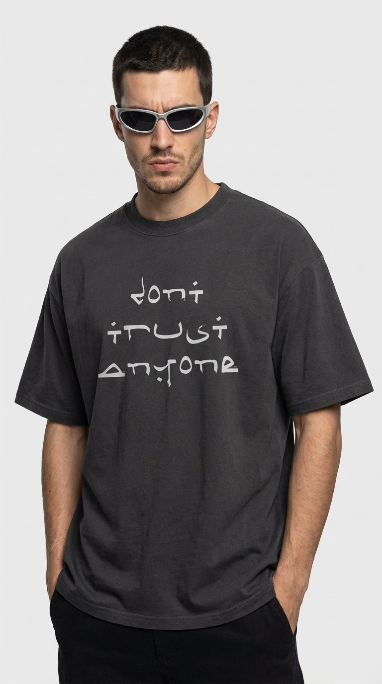 Dont Trust Oversized T-Shirt