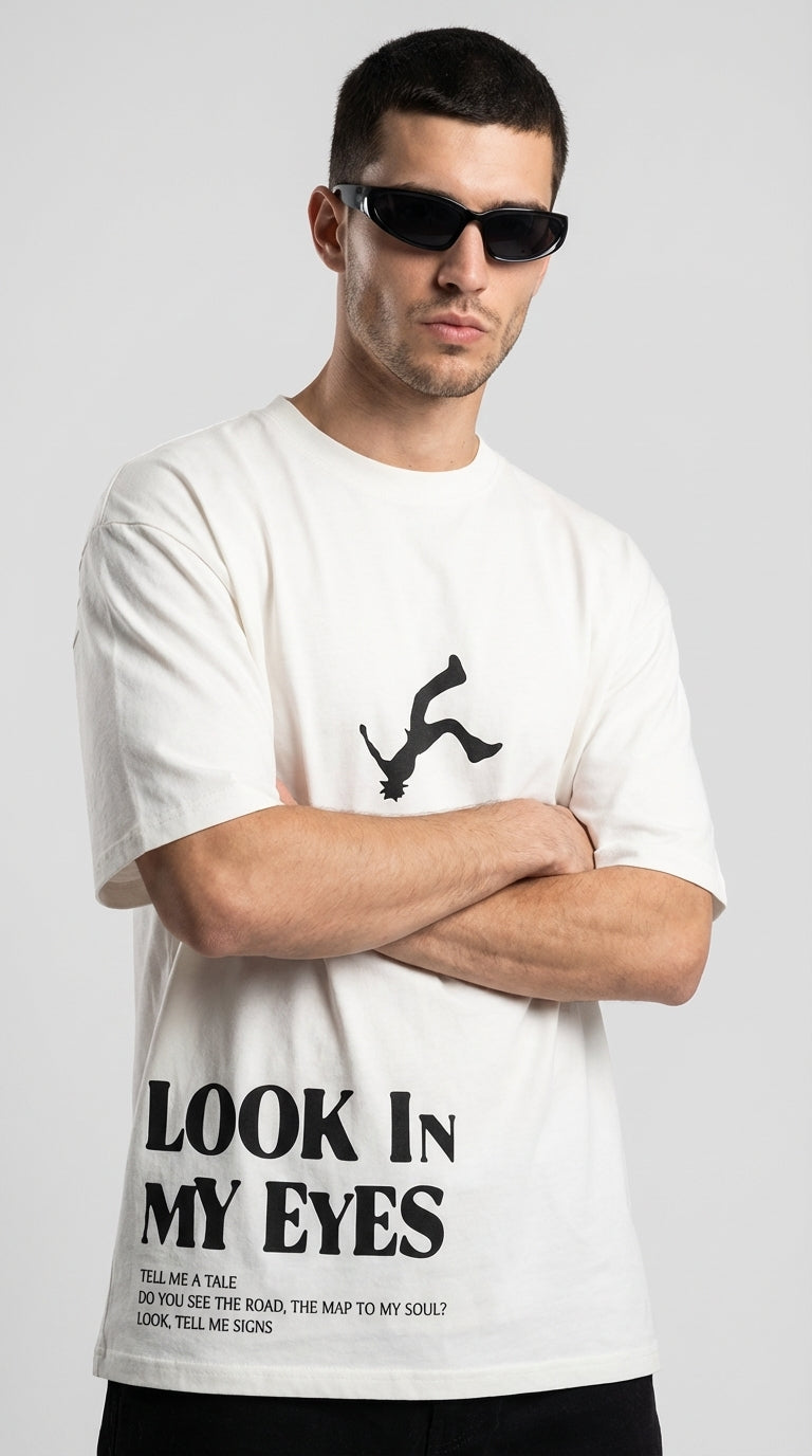 Look in My Eyes Oversize White T-Shirt