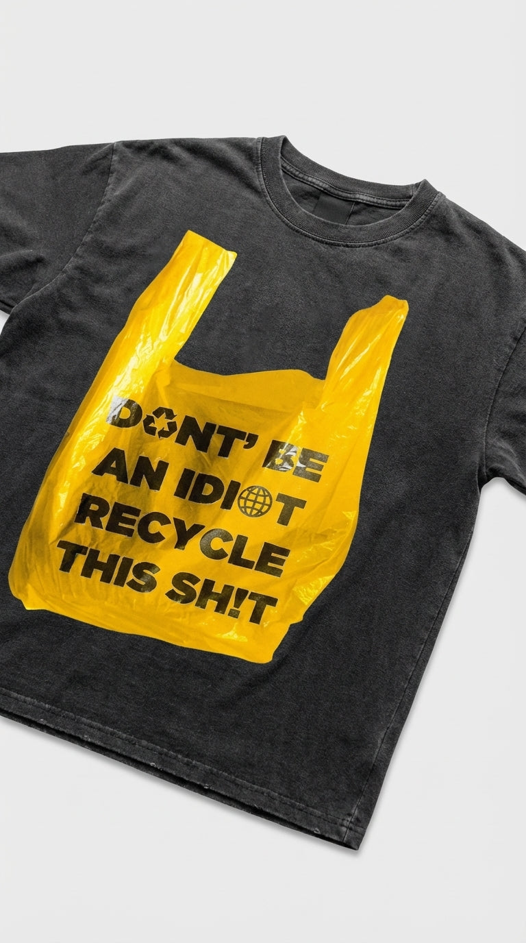 Dont Be An Idıot Tee