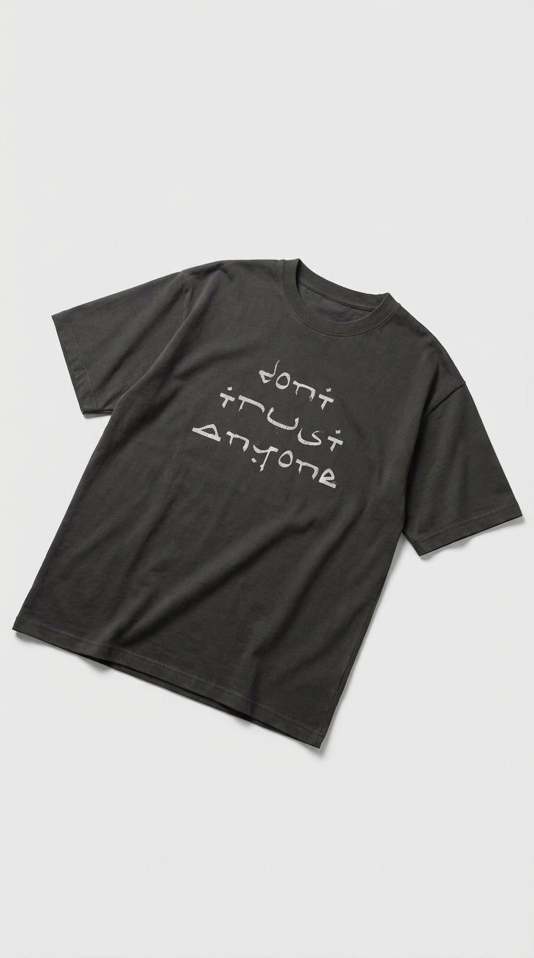 Dont Trust Oversized T-Shirt