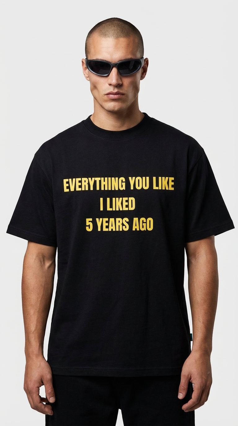 Everything You Liked Tee