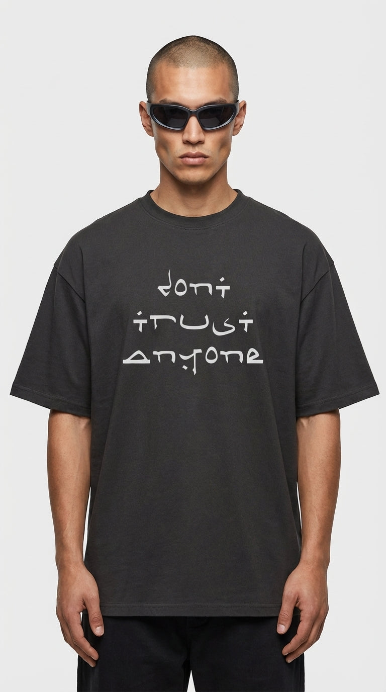 Dont Trust Oversized T-Shirt