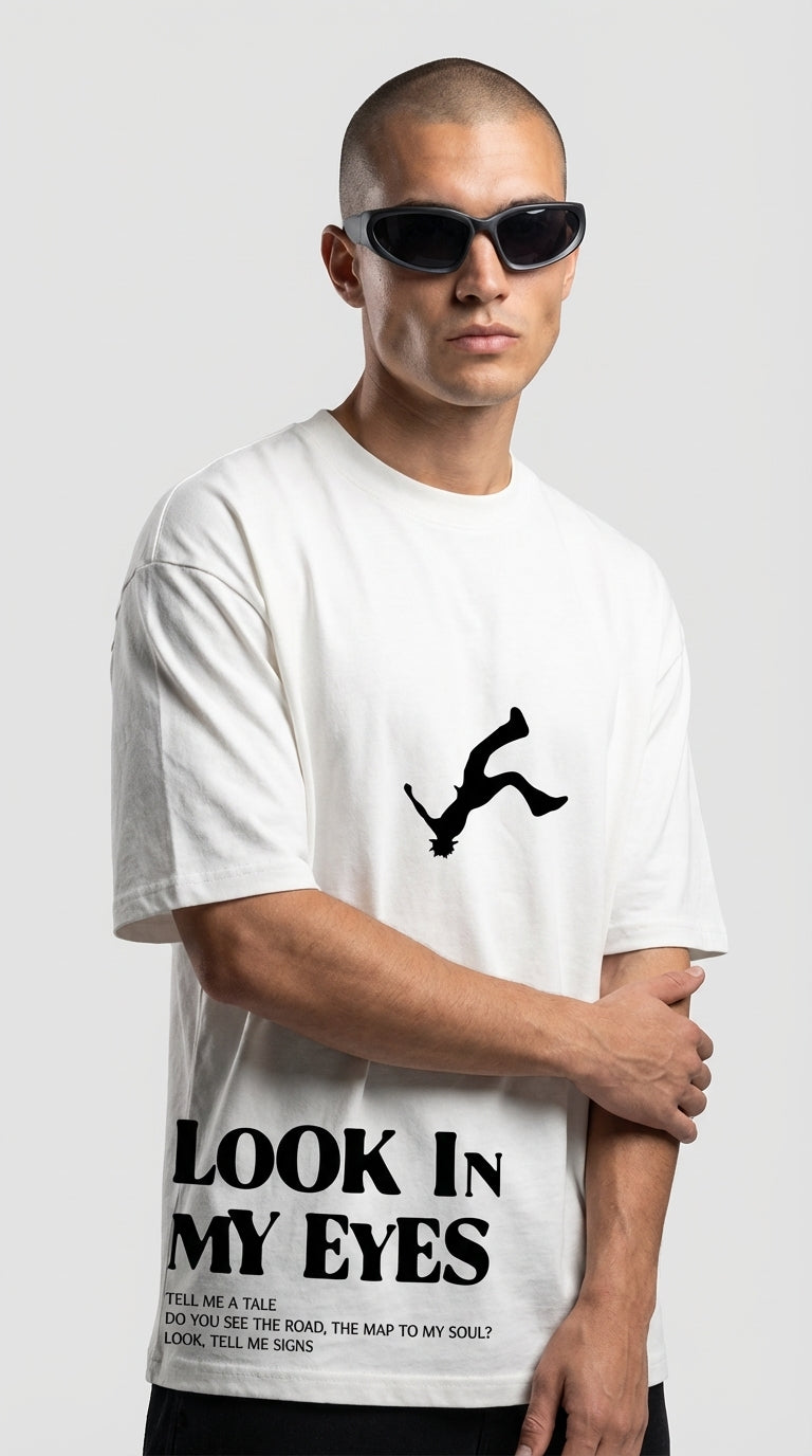 Look in My Eyes Oversize White T-Shirt