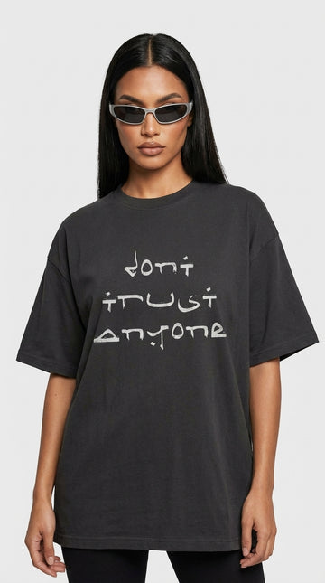 Dont Trust Oversized T-Shirt